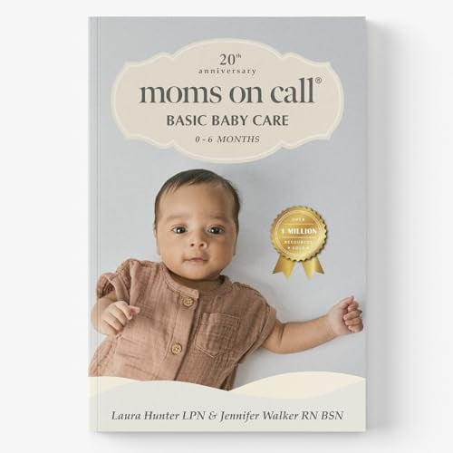 Pre-Owned Moms on Call | Basic Baby Care 0-6 Months | Parenting Book 1 of 3 | 20th Anniversary Edition (Paperback) 0985411422 9780985411428