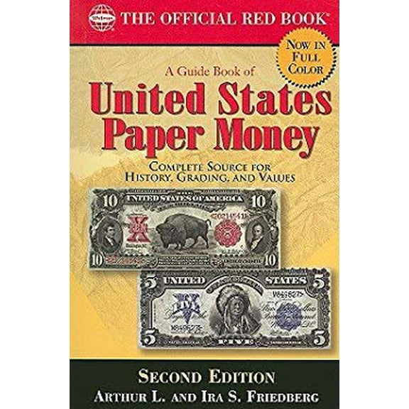 Pre-Owned A Guide Book of United States Paper Money 2nd Ed. (Perfect Paperback) 0794823629