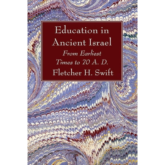 Education in Ancient Israel (Paperback)
