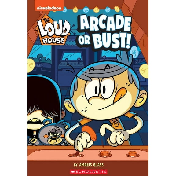 Loud House Arcade or Bust! (the Loud House: Chapter Book): Volume 2, (Paperback)