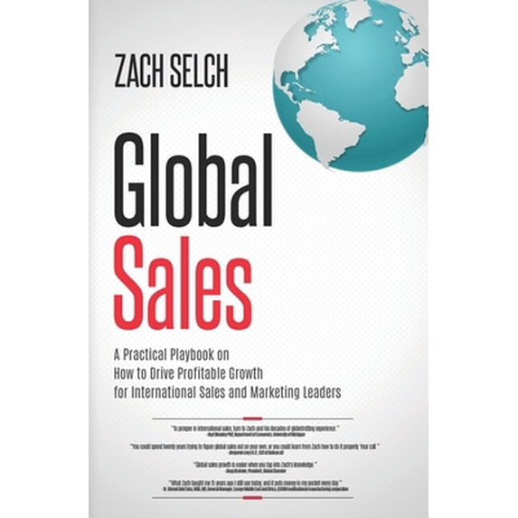 Pre-Owned Global Sales: A Practical Playbook on How to Drive Profitable Growth for International Sales and Marketing Leaders (Paperback) 1735913103 9781735913100