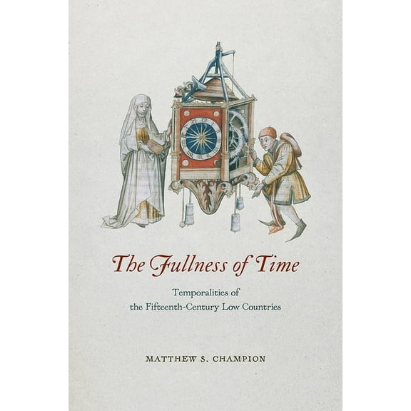 The Fullness of Time, (Hardcover)