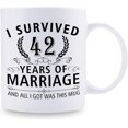 thumbnail image 2 of 42nd Wedding Anniversary Mugs for Couple Husband Wife - I Survived 42 Years of Marriage and All I Got Was This Mug - 42 Year Anniversary 11 oz Coffee Mug for Him Her, 2 of 6
