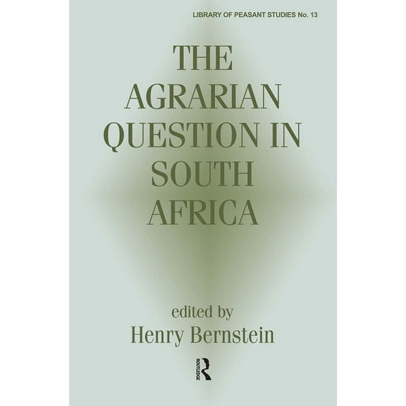 The Agrarian Question in South Africa, (Paperback)