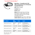 thumbnail image 2 of Right Mirror - Compatible with 1998 - 2002 Lincoln Town Car 4.6L V8 Naturally Aspirated SOHC GAS 1999 2000 2001, 2 of 2