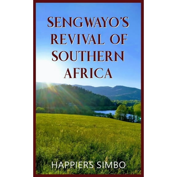 Sengwayo's Revival of Southern Africa, (Paperback)