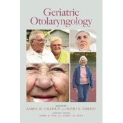 Geriatric Otolaryngology, (Hardcover)