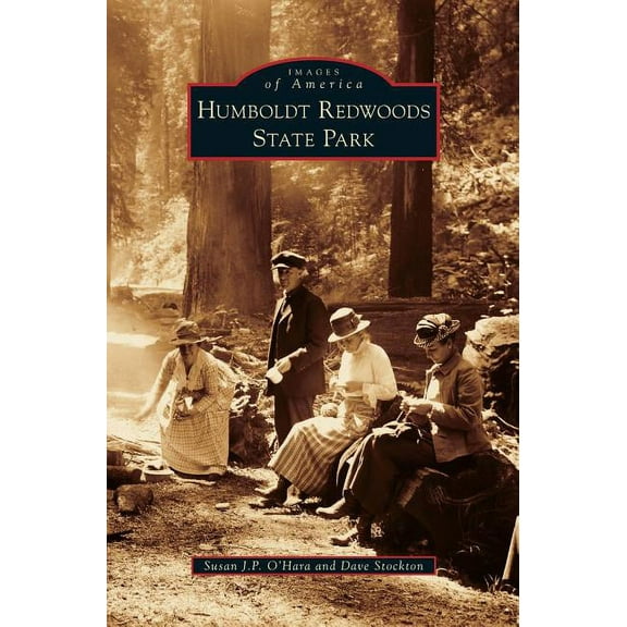 Humboldt Redwoods State Park (Hardcover)