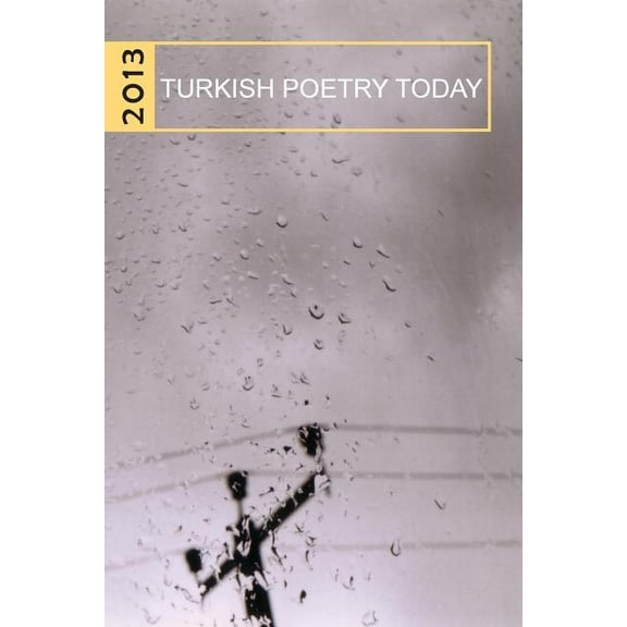 Turkish Poetry Today 2013, (Paperback)