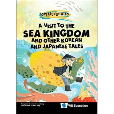 Visit to the Sea Kingdom, A: And Other Korean and Japanese Tales (Hardcover)