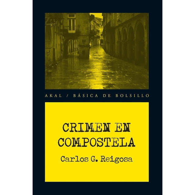 Crimen en Compostela Akal 9788446039808