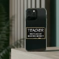 thumbnail image 3 of DistinctInk Clear Hybrid Case for Apple iPhone 15 (6.1" Screen) - I Am A Teacher Make Difference Not Money - Wireless Charging Compatible, 3 of 9