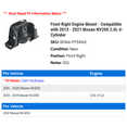 thumbnail image 2 of Front Right Engine Mount - Compatible with 2013 - 2021 Nissan NV200 2.0L 4-Cylinder 2014 2015 2016 2017 2018 2019 2020, 2 of 2