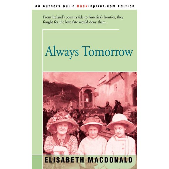 Always Tomorrow, (Paperback)