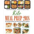 thumbnail image 1 of Keto Meal Prep 2018: The Essential Ketogenic Diet Meal Prep Guide For Beginners, 1 of 1