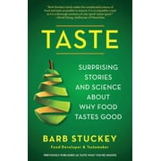 Taste: Surprising Stories and Science about Why Food Tastes Good, Used [Paperback]