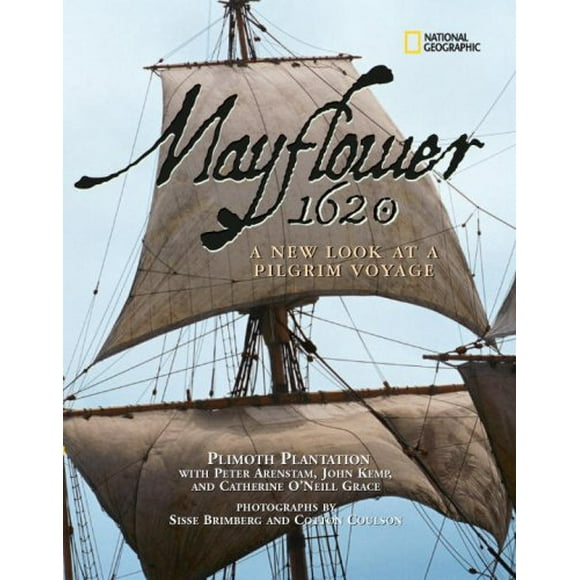 Pre-Owned Mayflower 1620 : A New Look at a Pilgrim Voyage 9780792262763