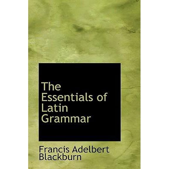The Essentials of Latin Grammar Hardcover