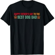 funny happy fathers day from dog treats to dad quote T-Shirt