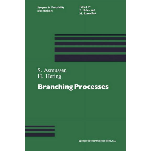 Progress in Probability Branching Processes, Book 3, (Paperback)