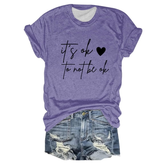 WEIWEN It's Ok to Not Be Ok T Shirts for Women Inspirational Outfits Positive Mental Health Graphic Tees Womens Summer Tops Funny Fitness Clothing Purple, S