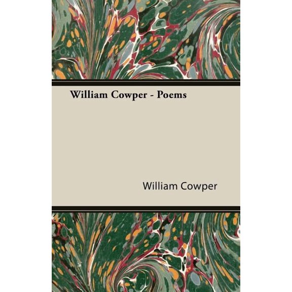 William Cowper - Poems, (Paperback)