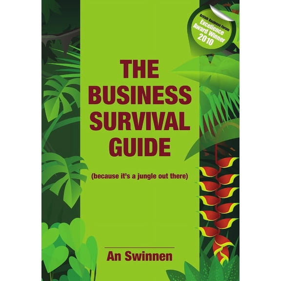 The Business Survival Guide (because it's a jungle out there), (Paperback)