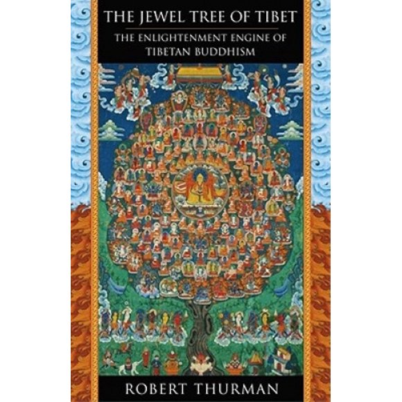 The Jewel Tree of Tibet: The Enlightenment Engine of Tibetan Buddhism