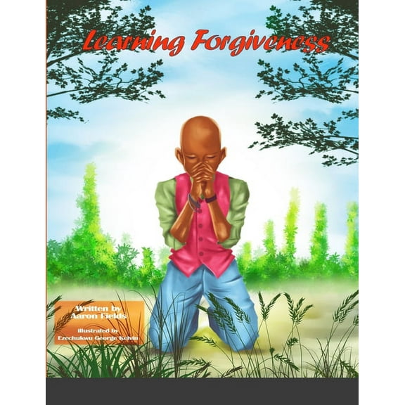 Learning Forgiveness, (Paperback)