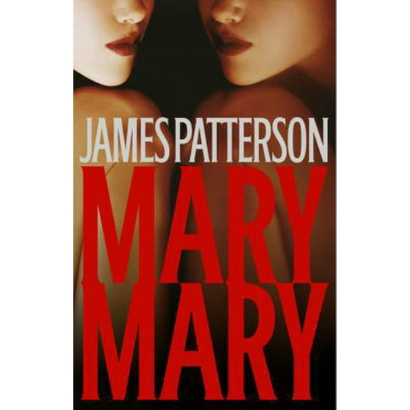 Pre-Owned Mary, Mary (Hardcover) 031615976X 9780316159760