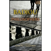 Badiou and the Philosophers: Interrogating 1960s French Philosophy, (Paperback)
