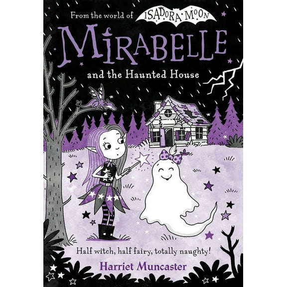 Mirabelle Mirabelle and the Haunted House: Volume 10, (Paperback)
