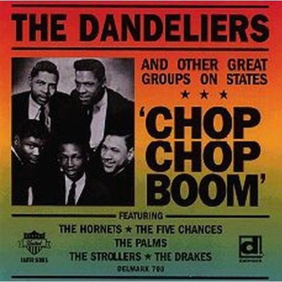 Dandeliers - Chop Chop Boom - Music & Performance - CD