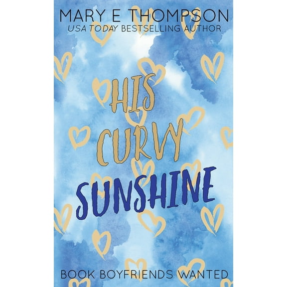 His Curvy Sunshine: Discreet Special Edition, (Paperback)