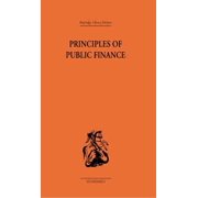 Principles of Public Finance, (Paperback)