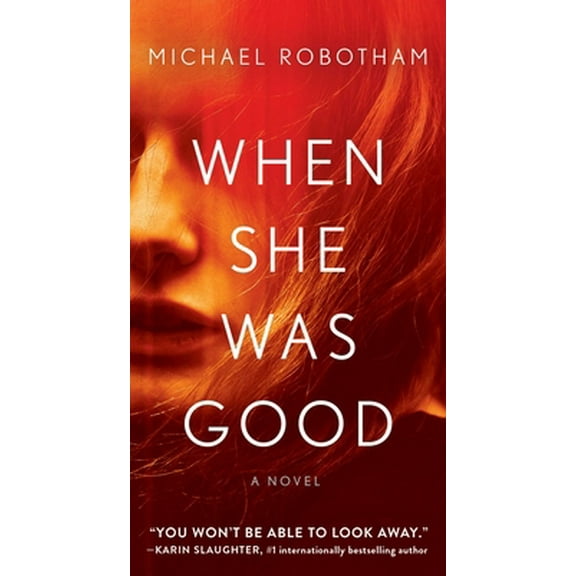 Pre-Owned When She Was Good (Mass Market Paperback) 198218731X 9781982187316
