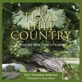 thumbnail image 1 of Pre-Owned The Texas Hill Country: A Food and Wine Lover's Paradise (Paperback) 0940672790 9780940672796, 1 of 1