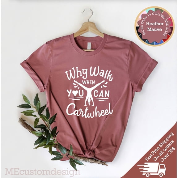Cartwheel Shirt, Gymnastics T-Shirt, Girls Sport Apparel Tee, Gymnast Top, Cheerleader Practice Shirt, Athlete Training Graphic Tshirt All Size S-5XL