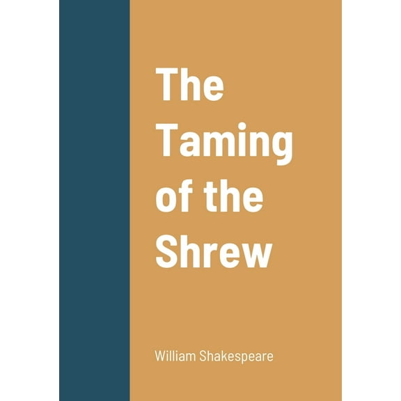 The Taming of the Shrew, (Paperback)