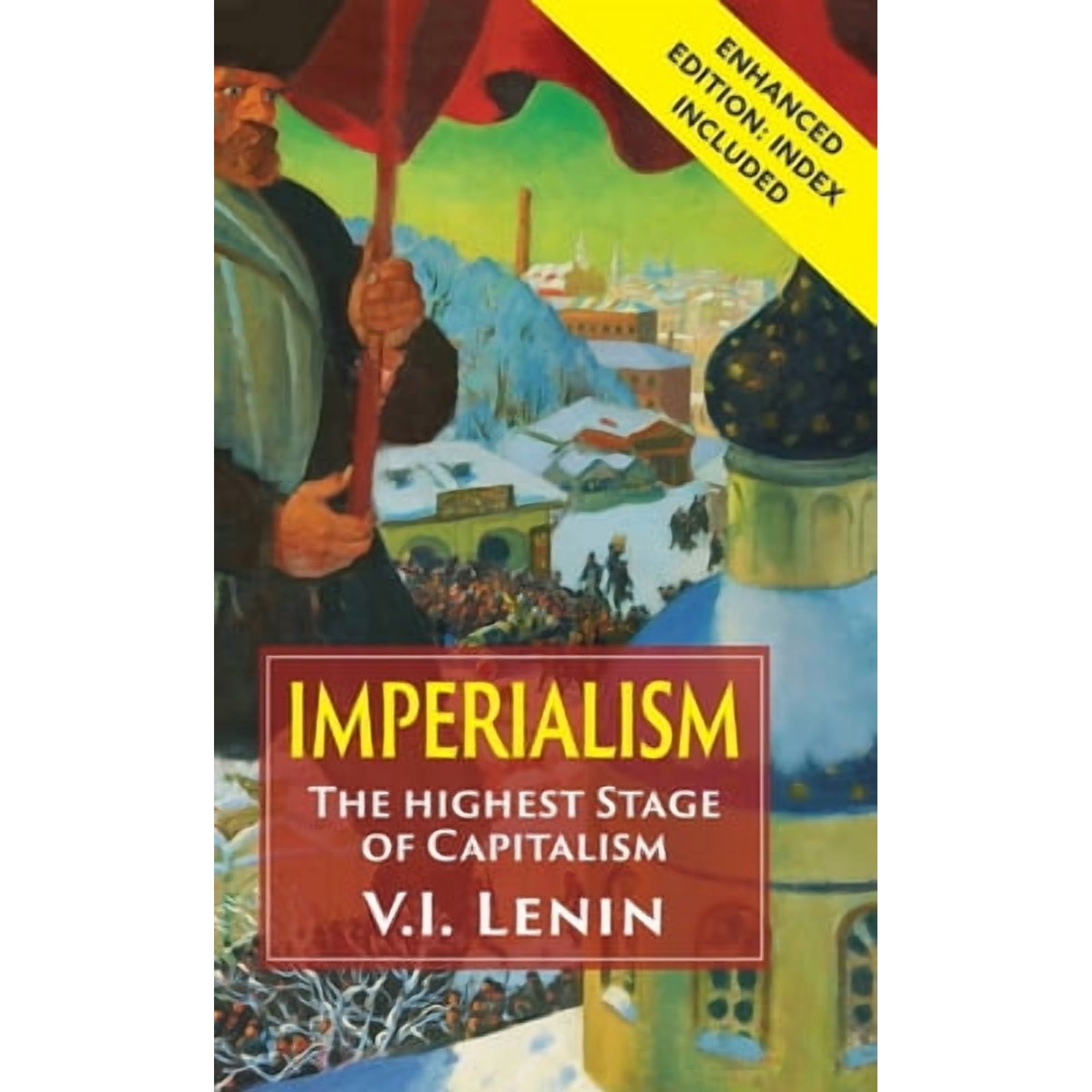 Imperialism The Highest Stage Of Capitalism