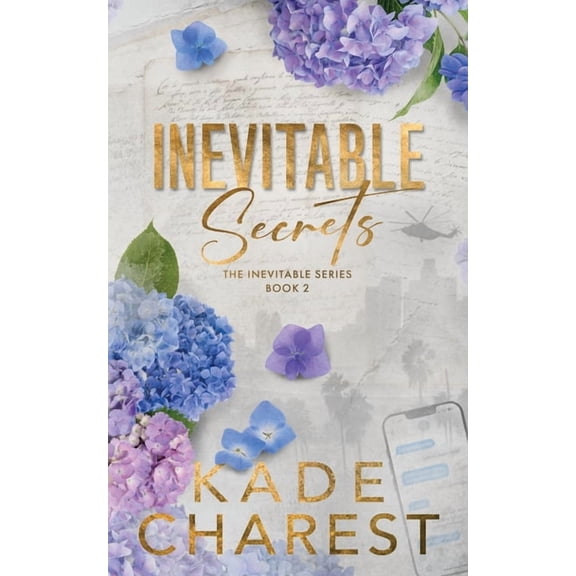 Inevitable Secrets: The Inevitable Series, Book 2, (Paperback)