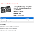 thumbnail image 2 of Auxiliary Fan Assembly - Compatible with 1998 - 2006 Volkswagen Beetle 1.9L 4-Cylinder 1999 2000 2001 2002 2003 2004 2005, 2 of 2