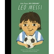 Little People, Big Dreams Leo Messi, Book 108, (Hardcover)