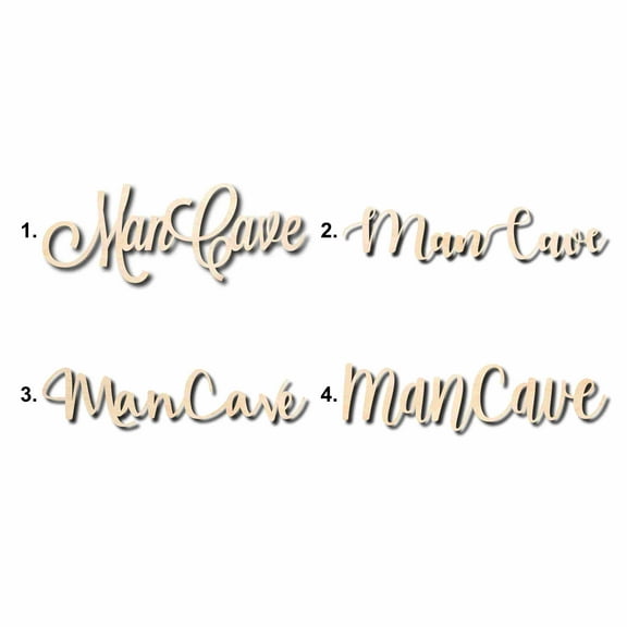 Man Cave Sign Unfinished Wood Cutout Home Decor DIY Option 4- 30" Wide / 1/4"