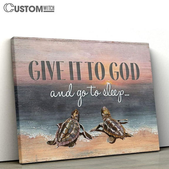 Seaturtle Give It To God Christian Framed Canvas Wall Art, Bible Verse Scripture Home Decor for Office Living Room Bedroom, Inspirational Religious Wall Decor Gift