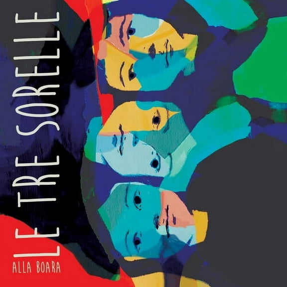 Alla Boara - Le Tre Sorelle - Jazz - CD