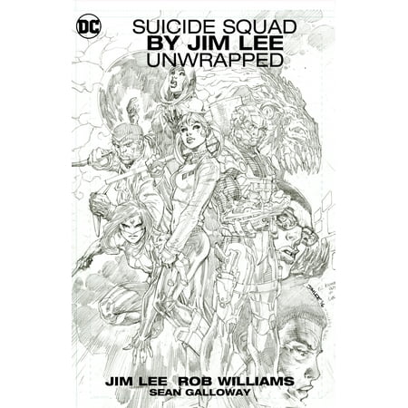 Suicide Squad by Jim Lee Unwrapped