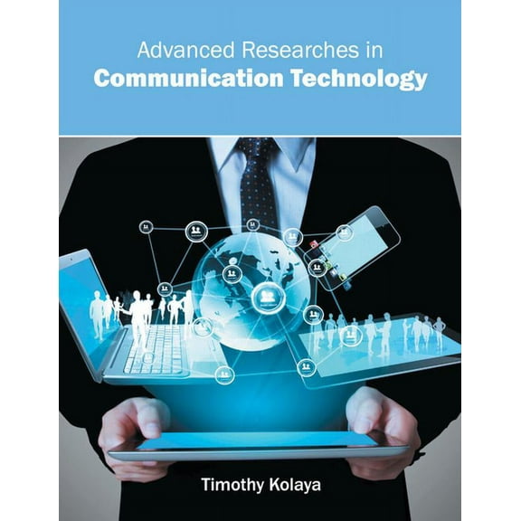 Advanced Researches in Communication Technology, (Hardcover)