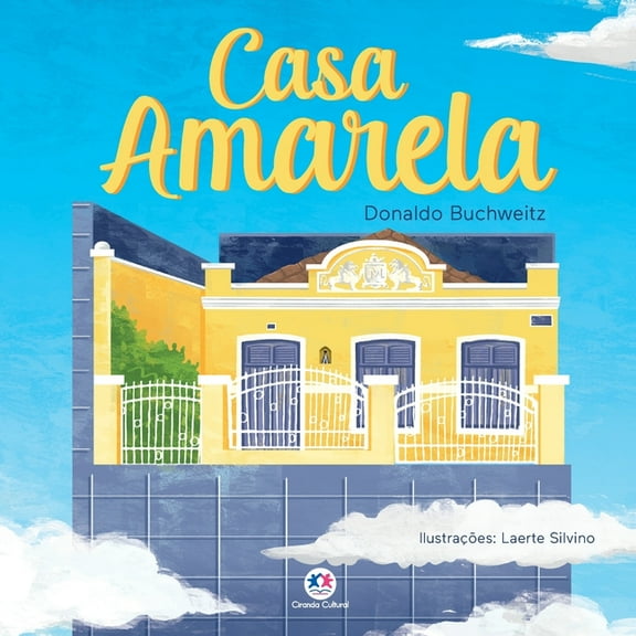 Casa Amarela (Paperback)