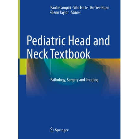 UPC: 9783030592639 | Pediatric Head and Neck Textbook: Pathology Surgery and Imaging (Hardcover)